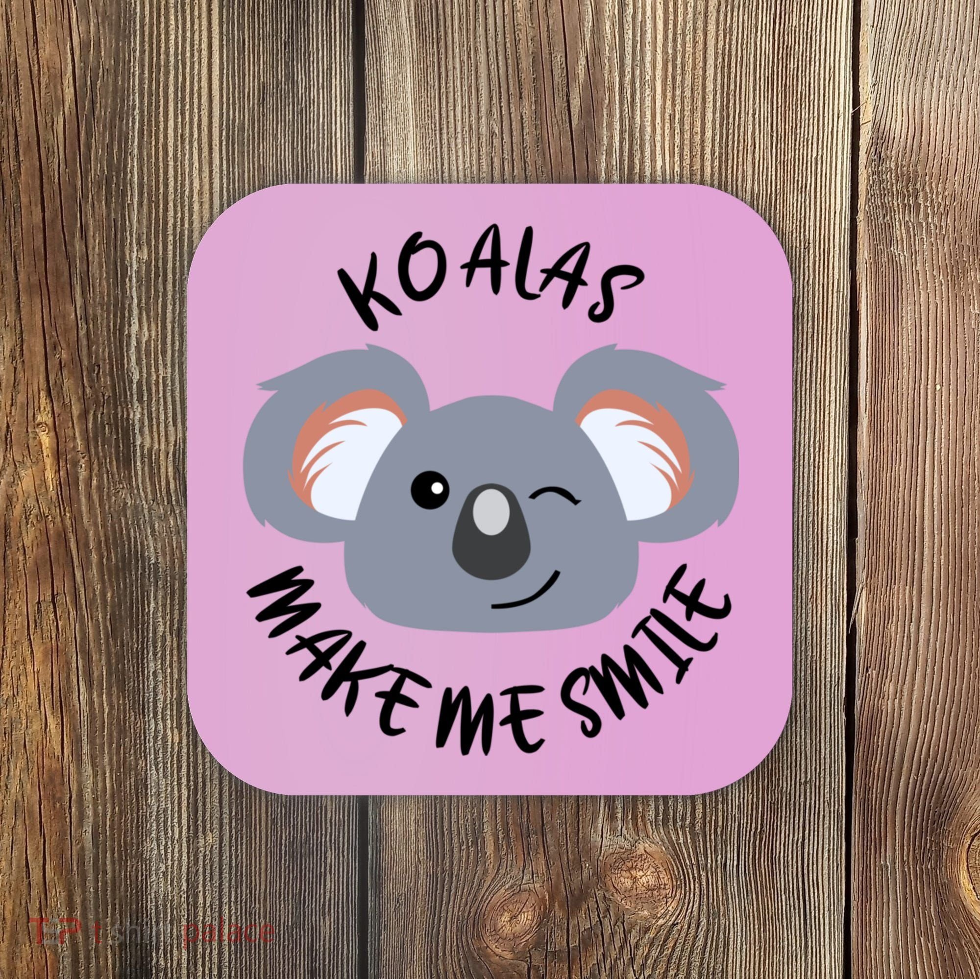 Koala Eating Eucalyptus Ironic Saying Bear Gift Coaster