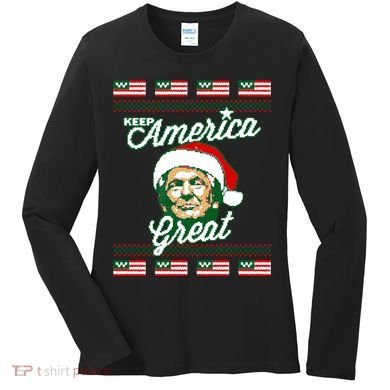Keep America Great Ugly Christmas Sweater Women's Long Sleeve Shirt