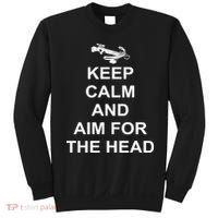 Keep Calm and Aim For The Head Sweatshirt thumb 0