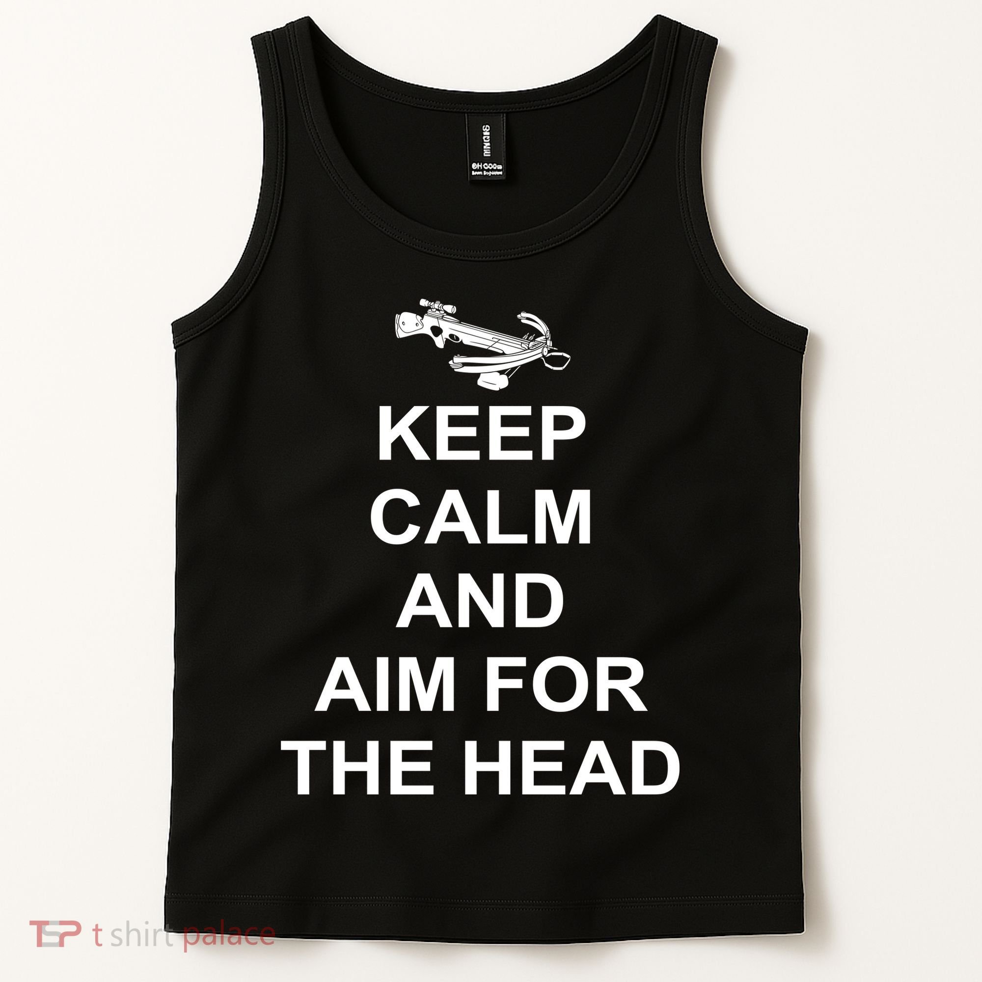Keep Calm and Aim For The Head Tank Top