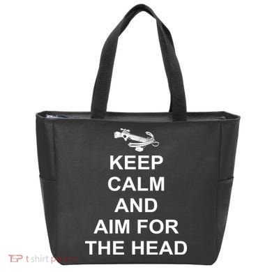 Keep Calm and Aim For The Head Bag
