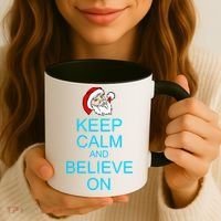 Keep Calm And Believe On Santa Christmas Coffee Mug thumb 3