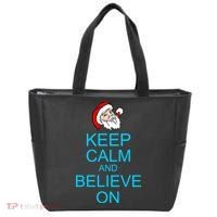 Keep Calm And Believe On Santa Christmas Tote Bag thumb 0
