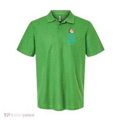 Keep Calm And Believe On Santa Christmas Polo