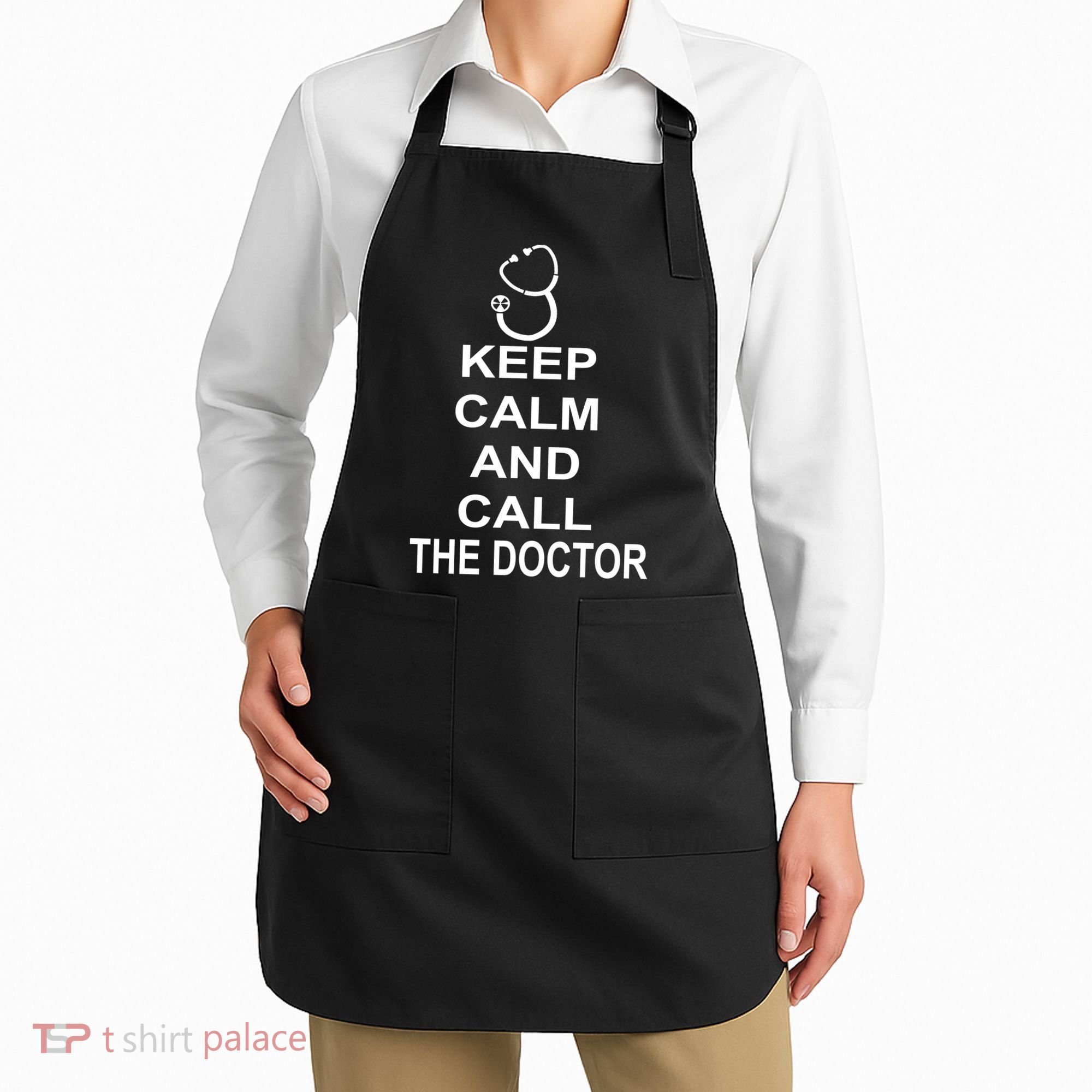 Keep Calm and Call The Doctor Apron