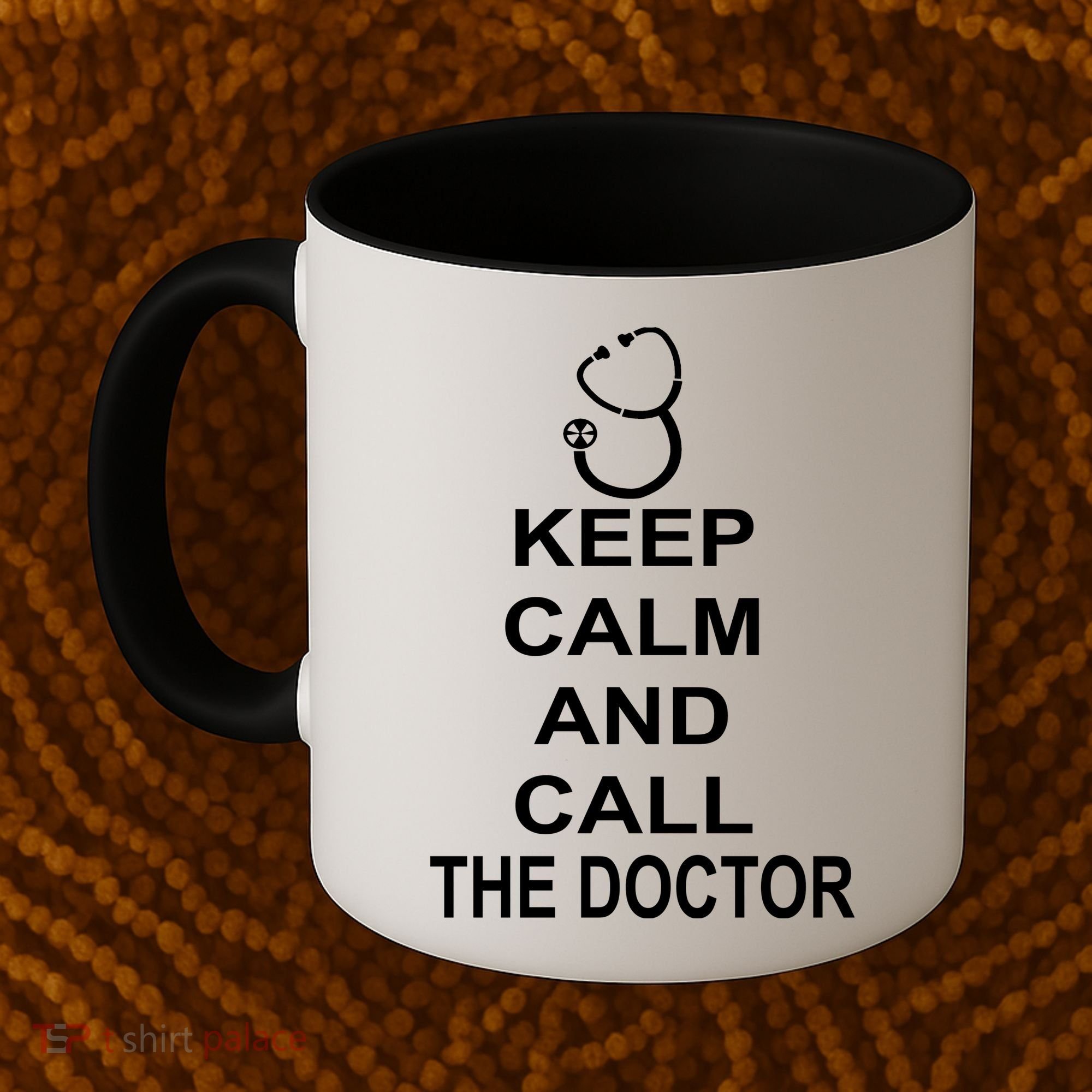 Keep Calm and Call The Doctor Coffee Mug