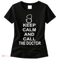 Keep Calm and Call The Doctor Women's T-Shirt thumb 0