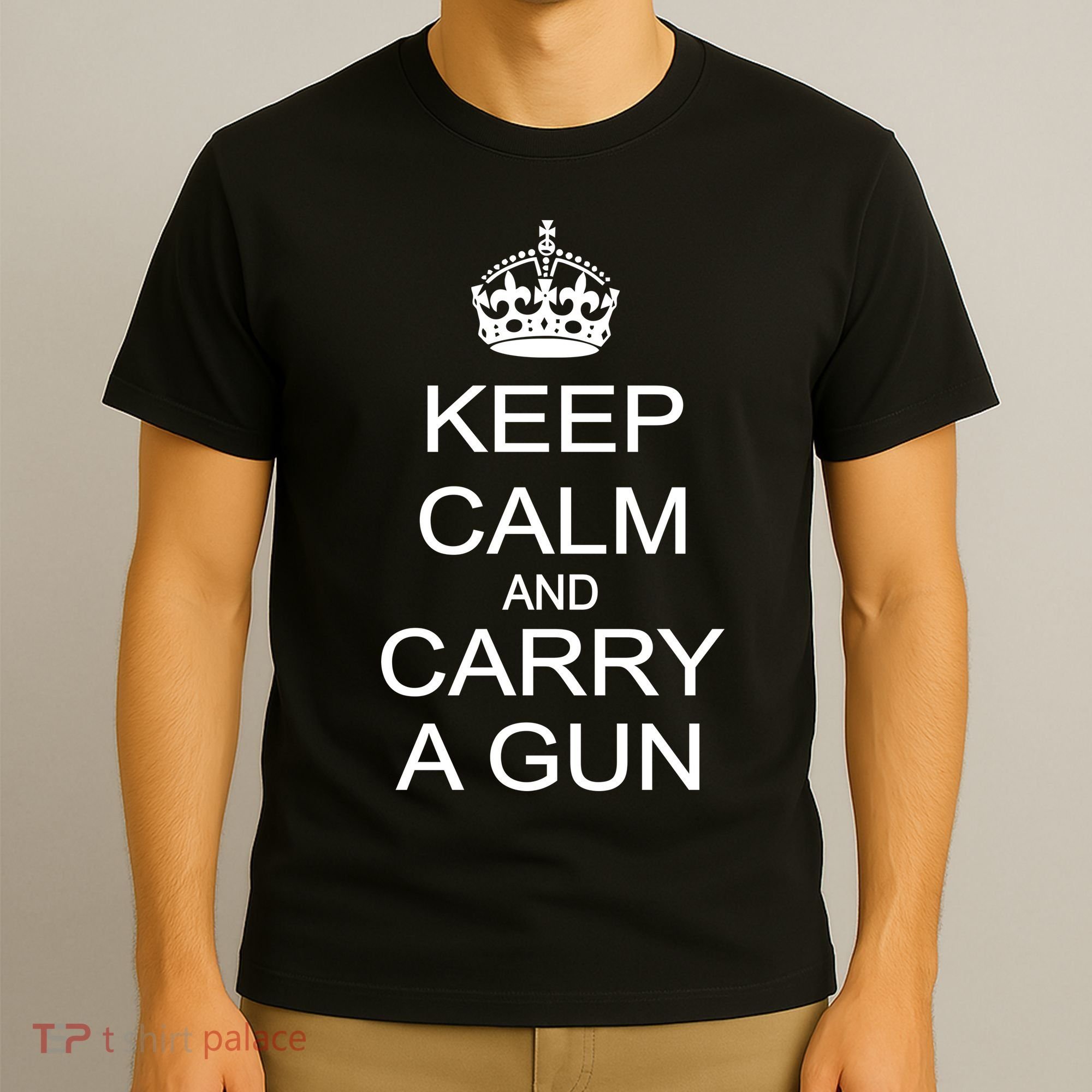 Keep Calm and Carry a Gun T-Shirt