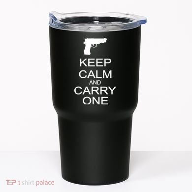 Keep Calm And Carry One Tumbler