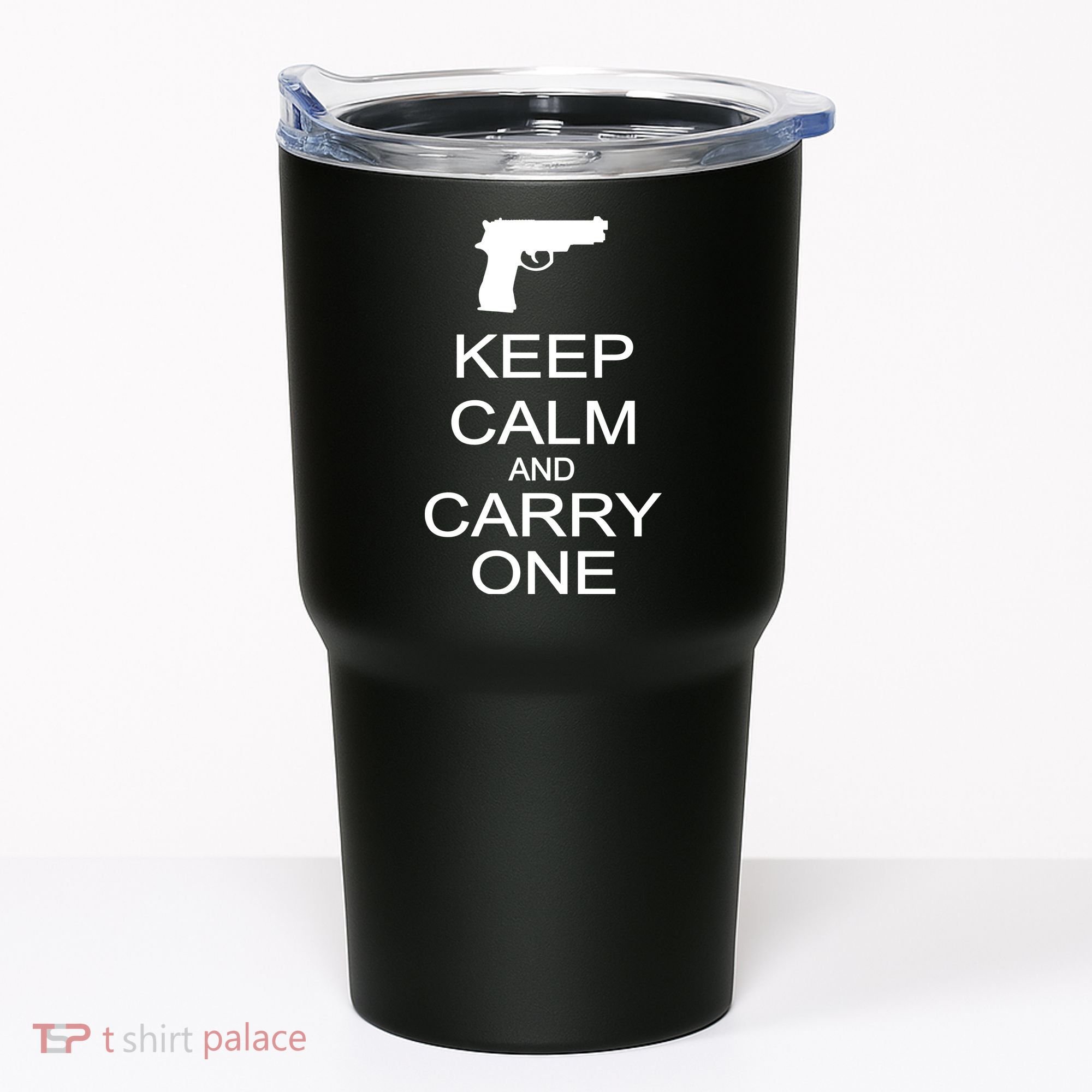 Keep Calm And Carry One Tumbler
