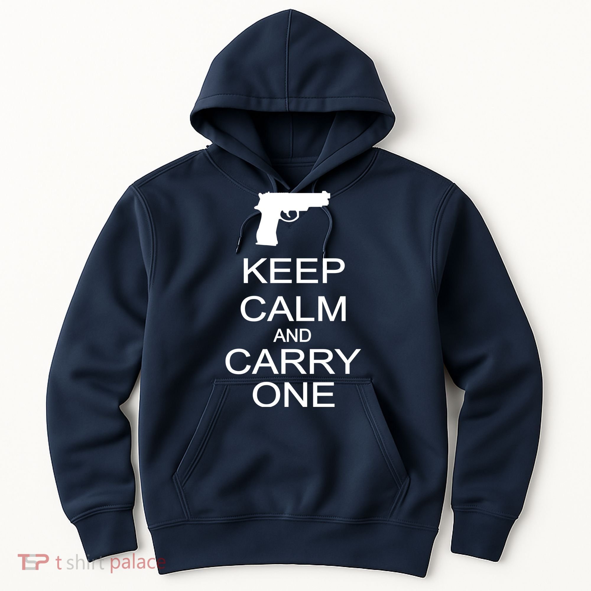 Keep Calm And Carry One Hoodie