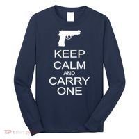 Keep Calm And Carry One Long Sleeve Shirt thumb 0