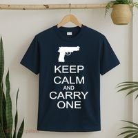 Keep Calm And Carry One T-Shirt thumb 2