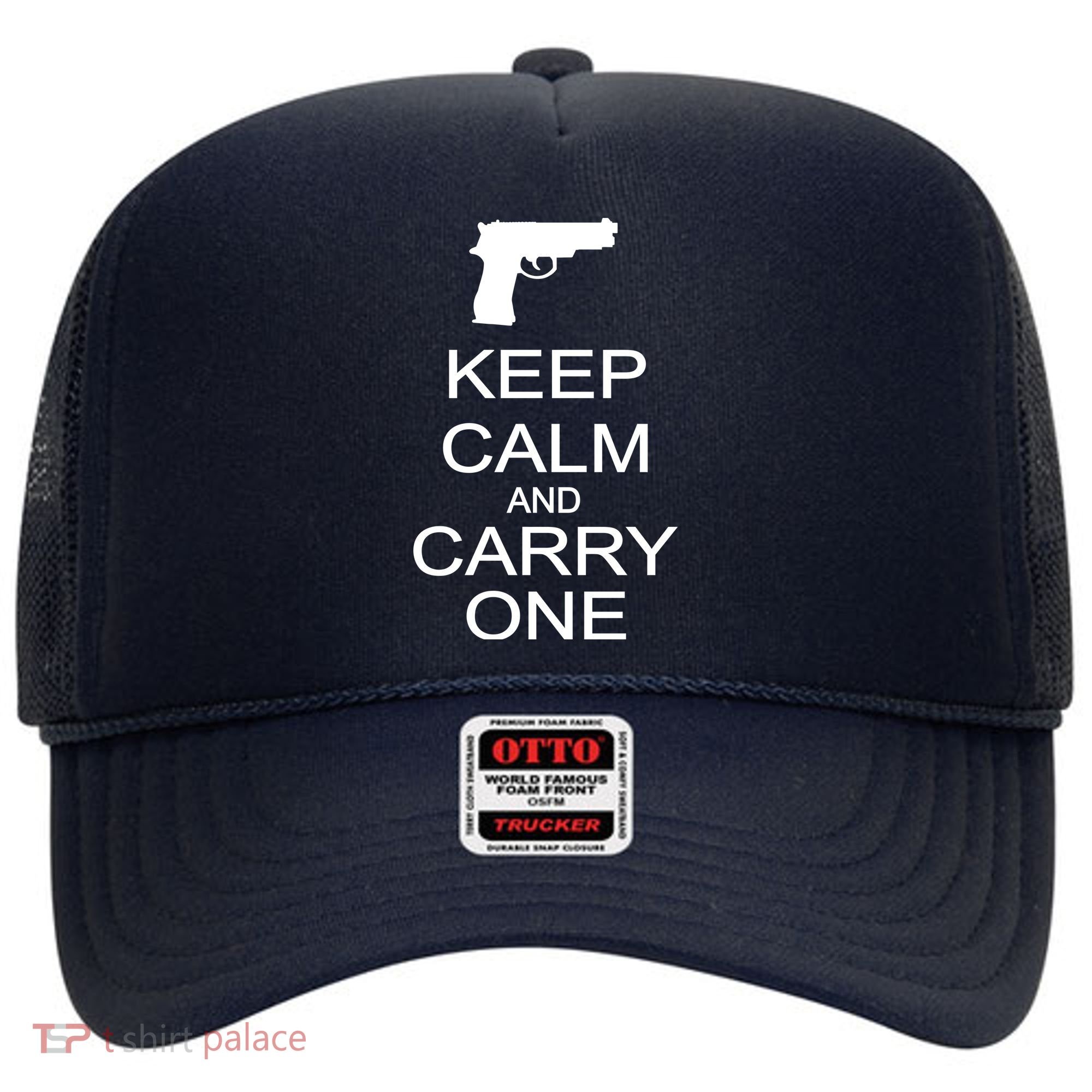 Keep Calm And Carry One Hat