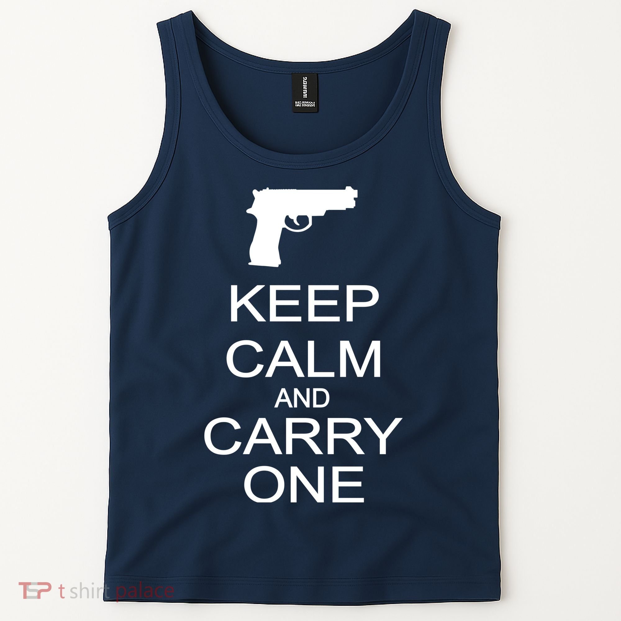 Keep Calm And Carry One Tank Top