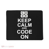 Keep Calm and Code On Mousepad thumb 0
