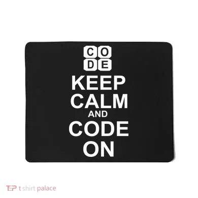 Keep Calm and Code On Mousepad