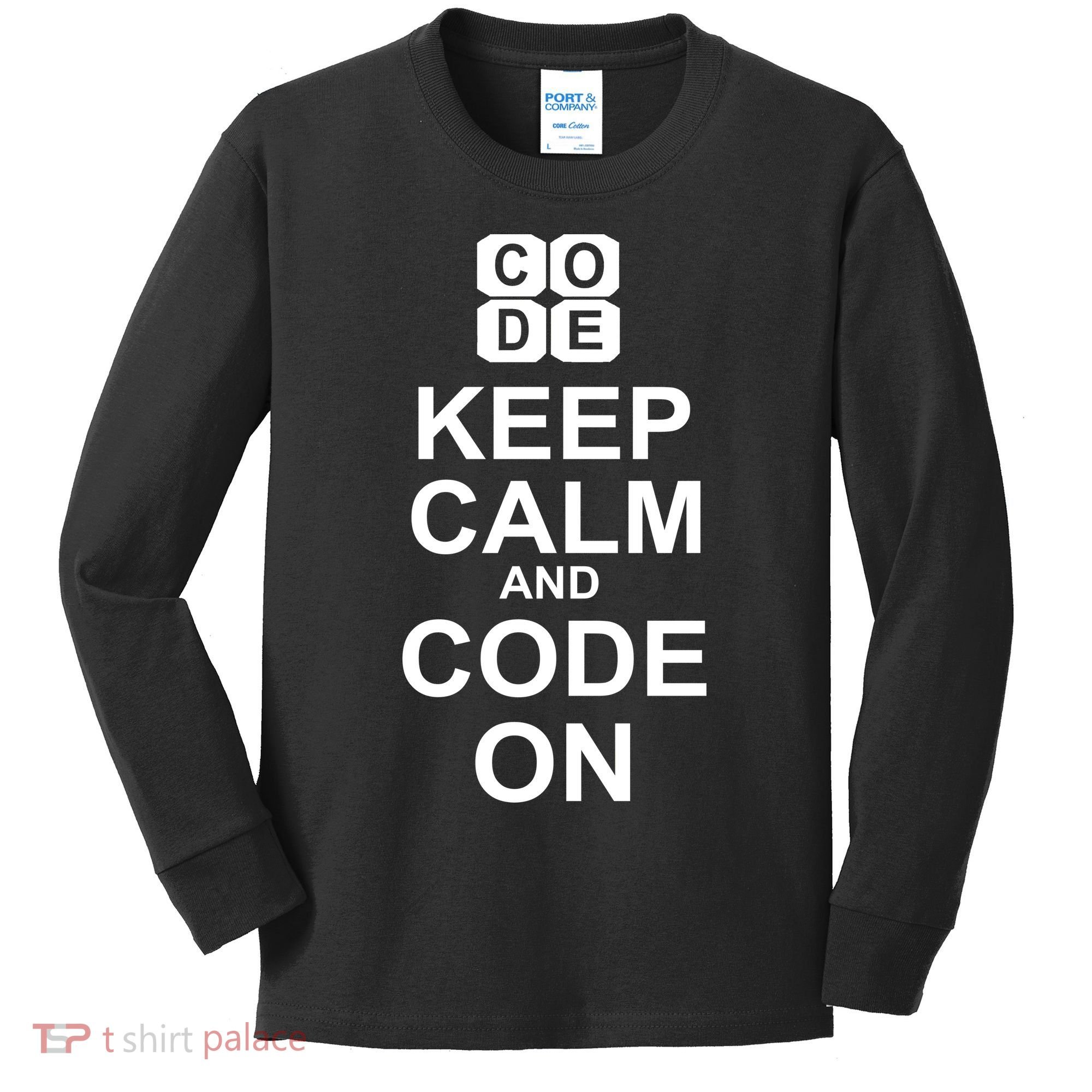 Keep Calm and Code On Kids Long Sleeve Shirt