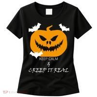 Keep Calm and Creep It Real Women's T-Shirt thumb 0