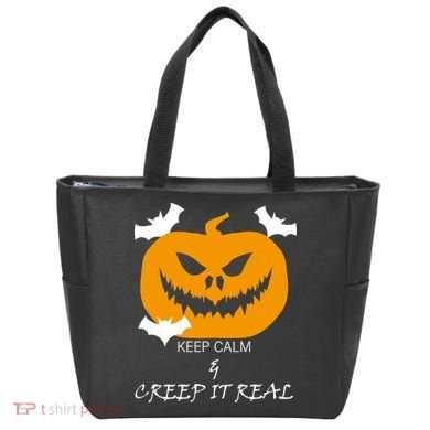 Keep Calm and Creep It Real Bag