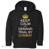 Keep Calm and Demand Trial By Combat Toddler Hoodie thumb 0