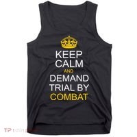 Keep Calm and Demand Trial By Combat Tank Top thumb 0