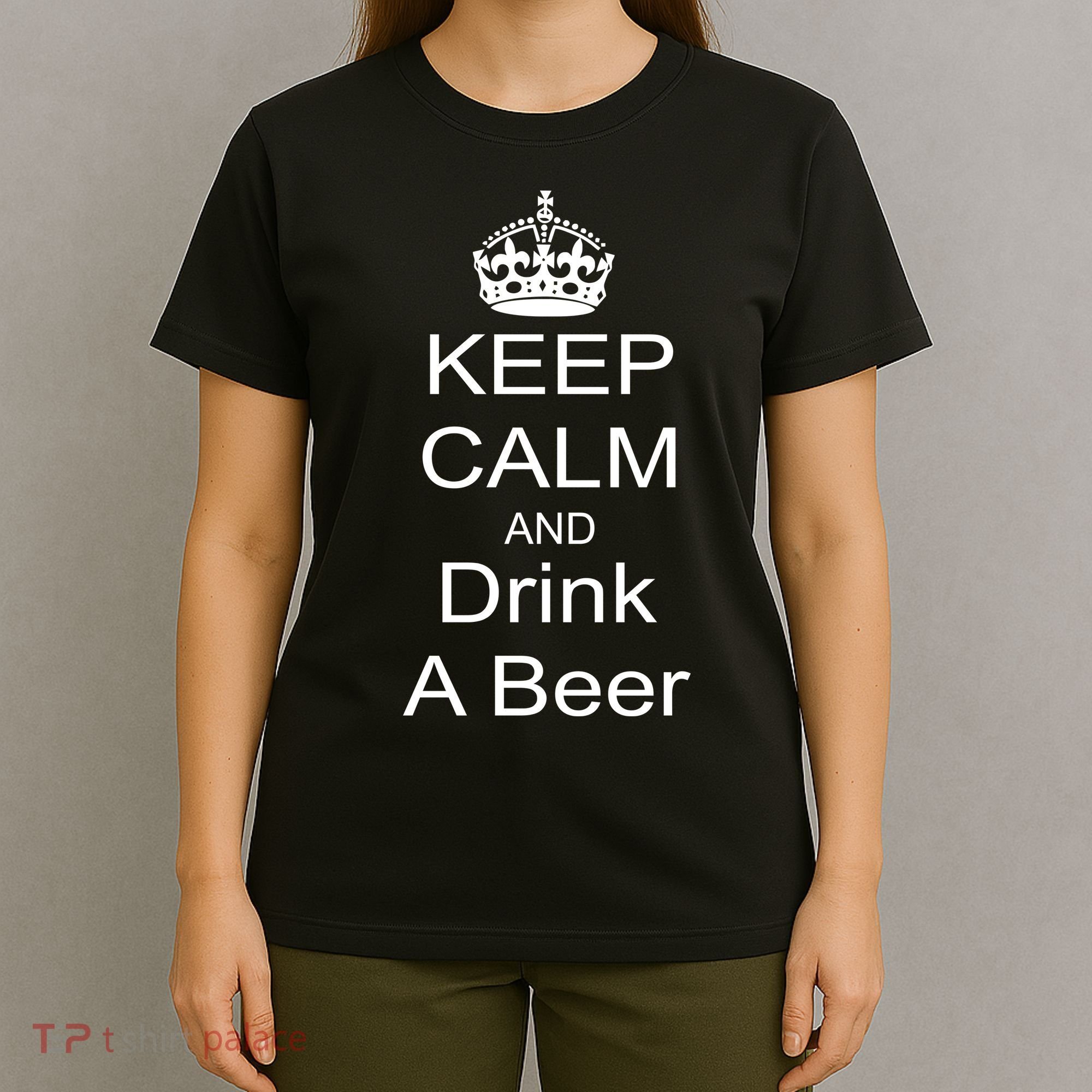 Keep Calm and Drink Beer T-Shirt