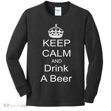 Keep Calm and Drink Beer Kids Long Sleeve Shirt
