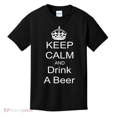 Keep Calm and Drink Beer Kids T-Shirt