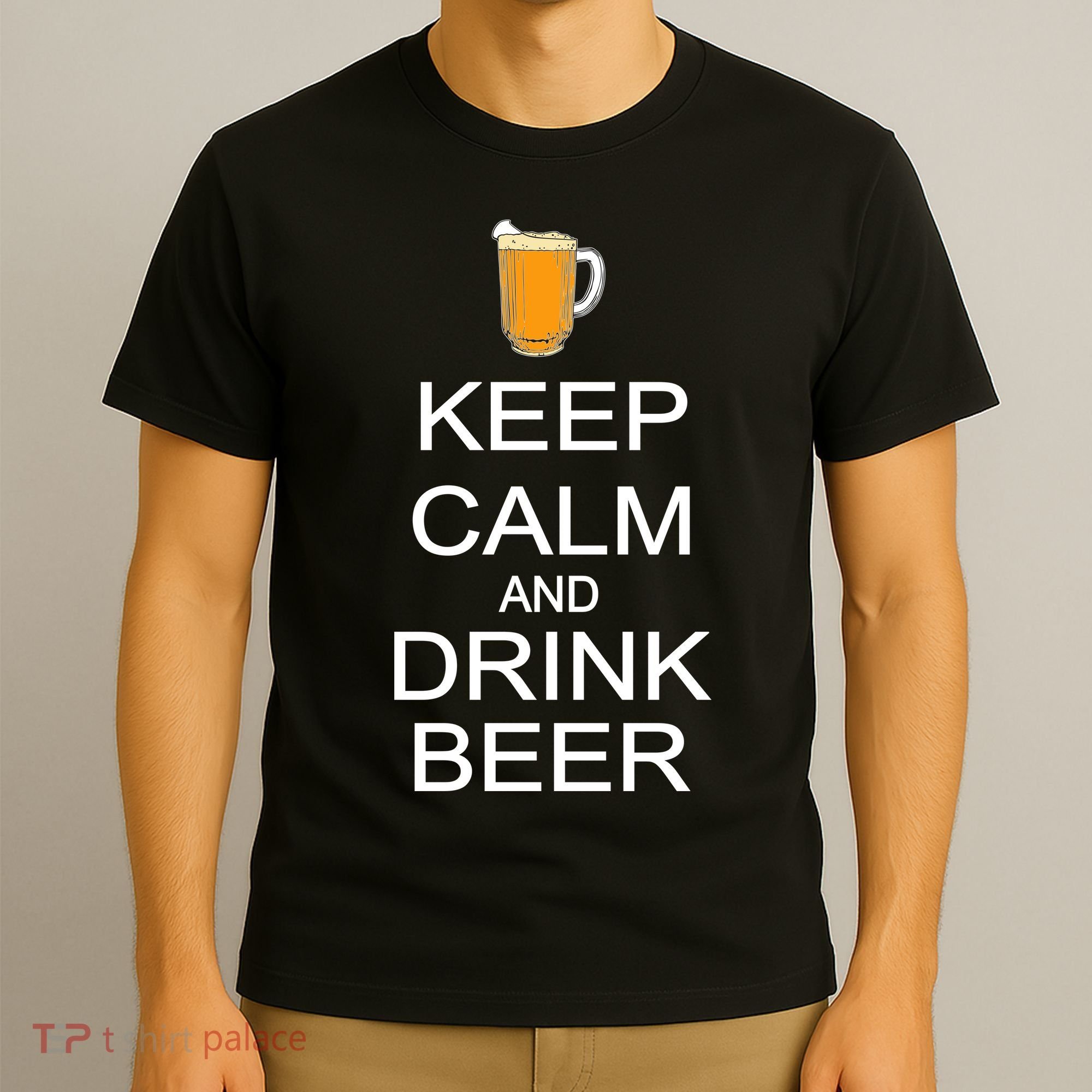 Keep Calm And Drink Beer Pitcher T-Shirt