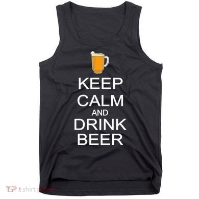 Keep Calm And Drink Beer Pitcher Tank Top