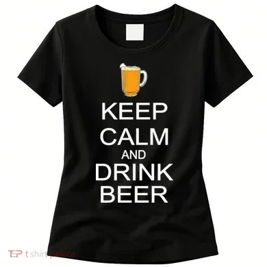 Keep Calm And Drink Beer Pitcher Women's T-Shirt