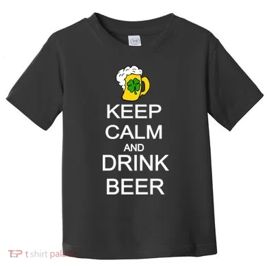Keep Calm And Drink Beer St. Patrick's Day Toddler T-Shirt