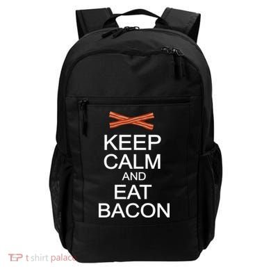 Keep Calm And Eat Bacon Backpack