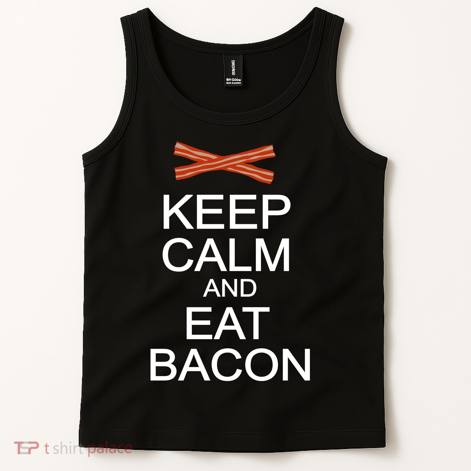 Keep Calm And Eat Bacon Tank Top