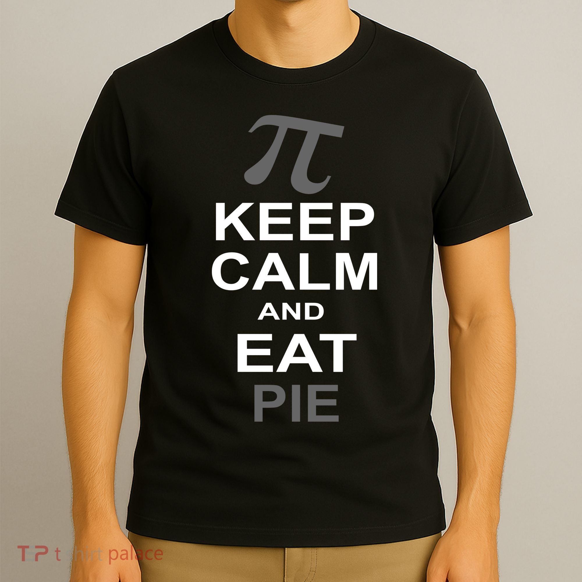 Keep Calm And Eat Pie T-Shirt