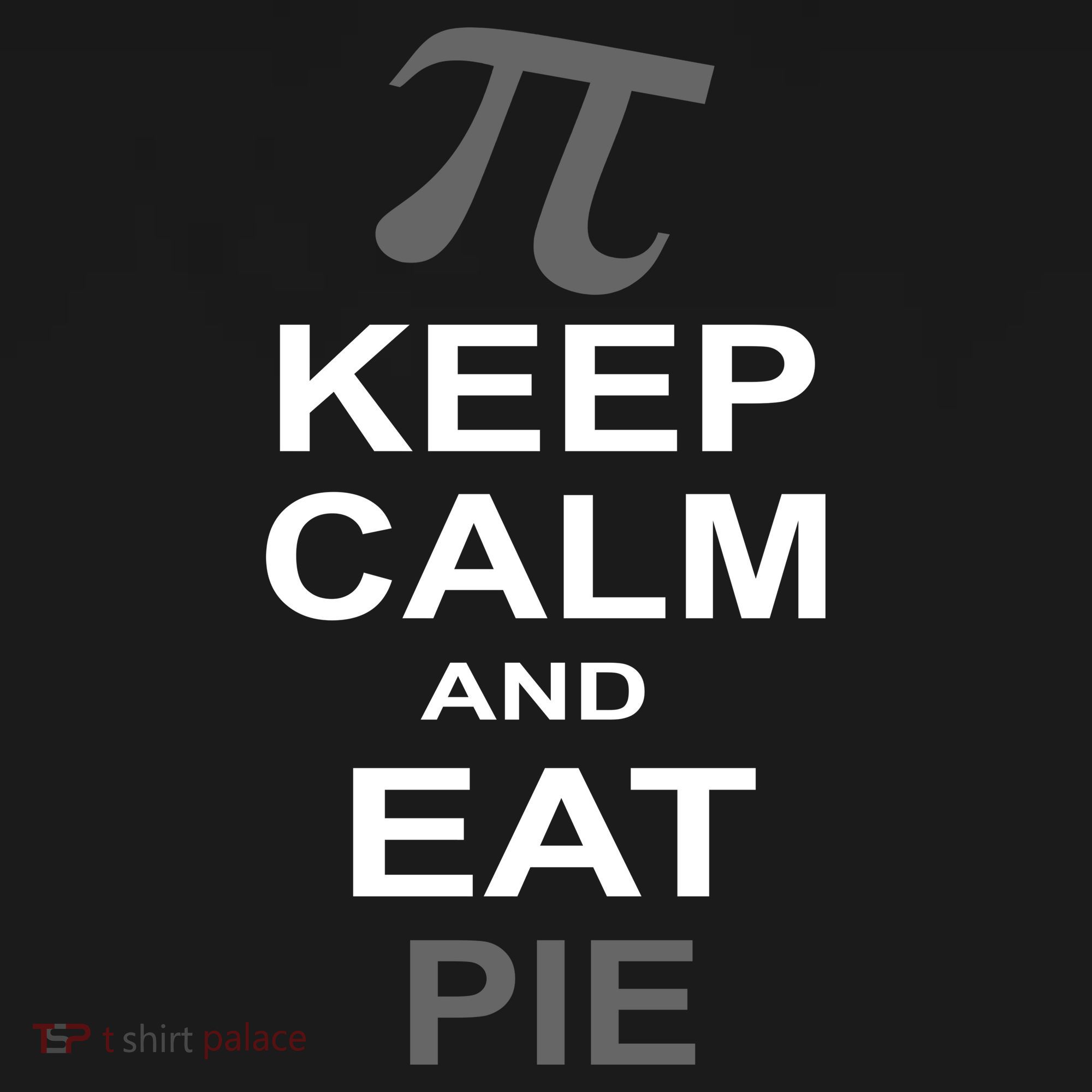 Keep Calm And Eat Pie Button