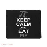Keep Calm And Eat Pie Mousepad thumb 0