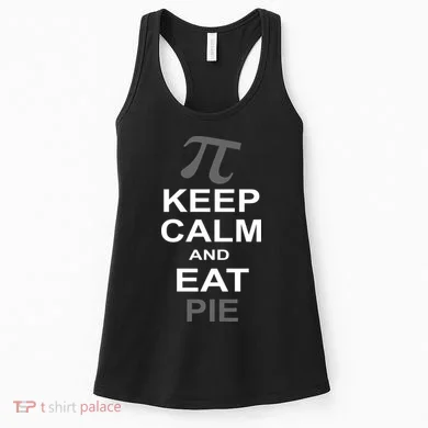 Keep Calm And Eat Pie Women's Tank Top