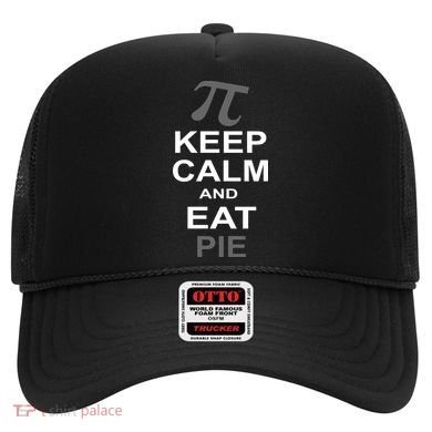 Keep Calm And Eat Pie Hat