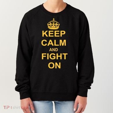 Keep Calm And Fight On Women's Sweatshirt