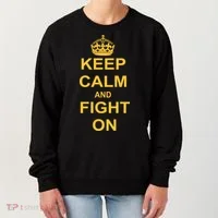 Keep Calm And Fight On Women's Sweatshirt thumb 0