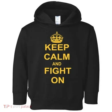 Keep Calm And Fight On Toddler Hoodie