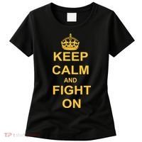 Keep Calm And Fight On Women's T-Shirt thumb 0