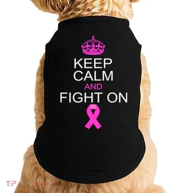 Keep Calm And Fight On Support Doggie Tank