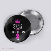 Keep Calm And Fight On Support Button thumb 0