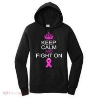Keep Calm And Fight On Support Women's Hoodie thumb 0