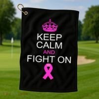 Keep Calm And Fight On Support Golf Towel thumb 1