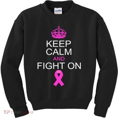 Keep Calm And Fight On Support Kids Sweatshirt