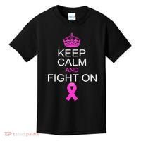 Keep Calm And Fight On Support Kids T-Shirt thumb 0